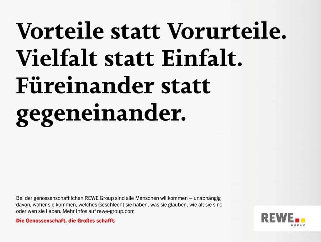Test über die REWE-Group, die alle Menschen willkommen heißt. Für Vielfalt statt Einfalt. Füreinander statt gegeneinander.
