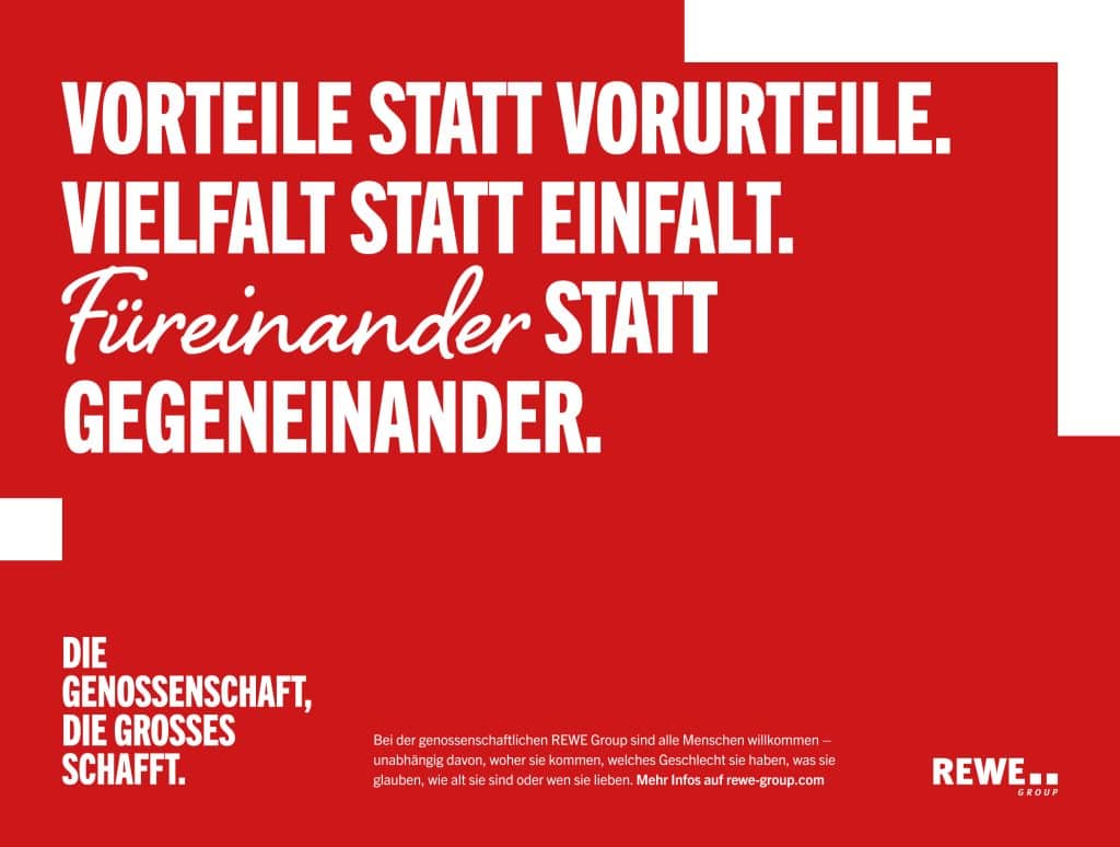 Test über die REWE-Group, die alle Menschen willkommen heißt. Für Vielfalt statt Einfalt. Füreinander statt gegeneinander.